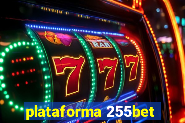 plataforma 255bet